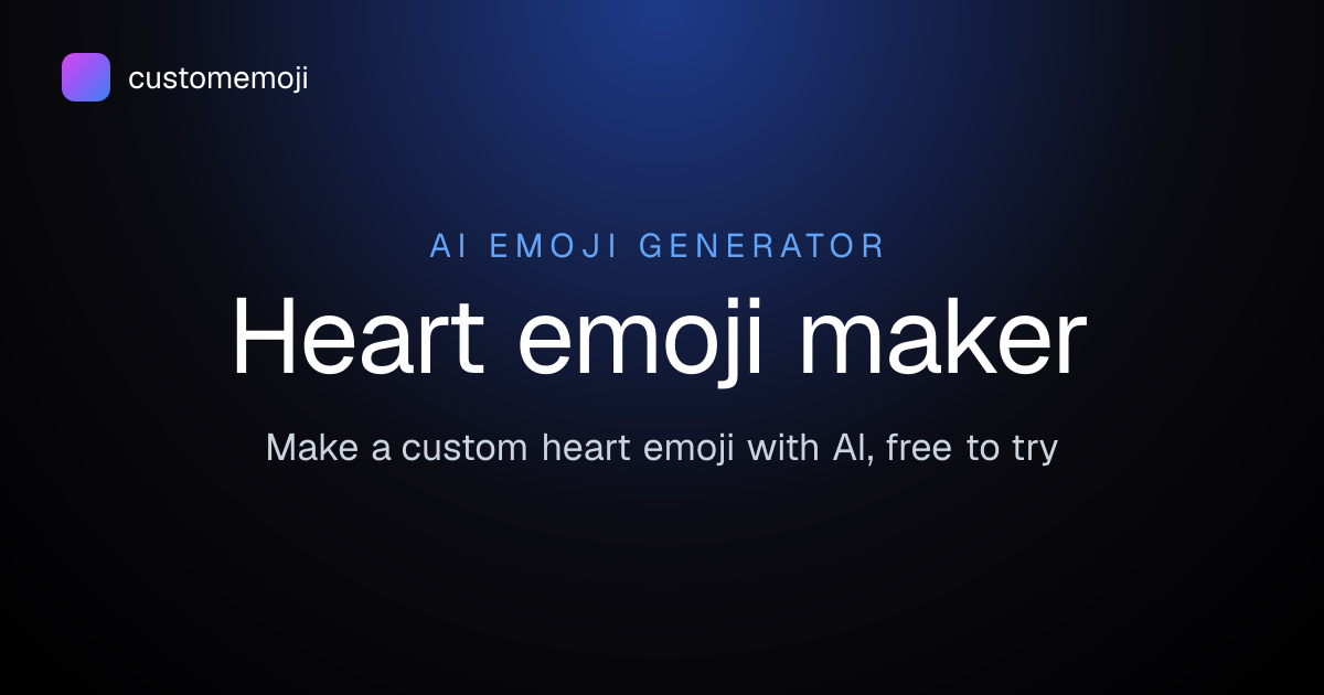 Heart Emoji Maker — Create a Custom Heart Emoji with AI | Custom Emoji